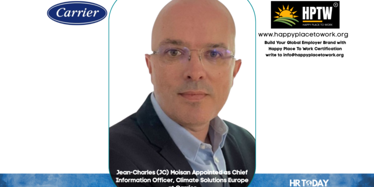 Jean-Charles (JC) Moisan Appointed as Chief Information Officer, Climate Solutions Europe at Carrier