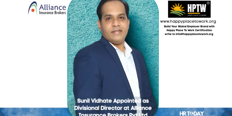 Sunil Vidhate Appointed as Divisional Director at Alliance Insurance Brokers Pvt Ltd