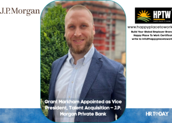 Grant Markham Appointed as Vice President, Talent Acquisition – J.P. Morgan Private Bank