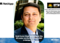 Ranjit Kumar Singh Appointed as Site HR Leader and Senior Director HRBP at NetApp India