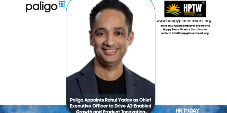 Paligo Appoints Rahul Yadav as Chief Executive Officer to Drive AI-Enabled Growth and Product Innovation