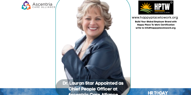 Dr. Lauran Star Appointed as Chief People Officer at Ascentria Care Alliance