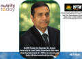 NutrifyToday Co-Founder Dr. Anand Swaroop to Lead India Chambers USA Desk, Opening Somerset, N.J. Office to Accelerate Indo–US Nutraceutical Corridor
