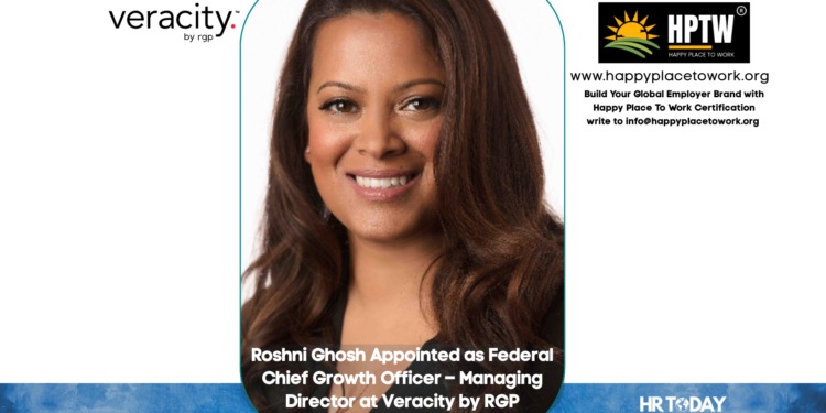 Roshni Ghosh Appointed as Federal Chief Growth Officer – Managing Director at Veracity by RGP
