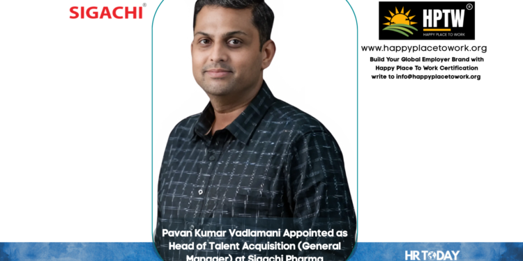 Pavan Kumar Vadlamani Appointed as Head of Talent Acquisition (General Manager) at Sigachi Pharma