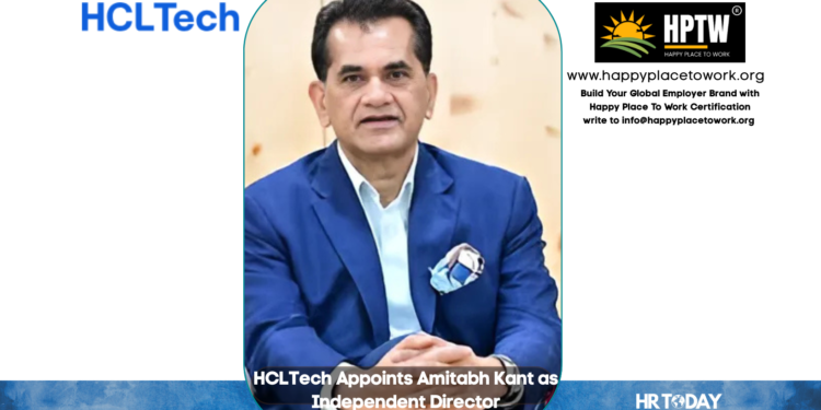 HCLTech Appoints Amitabh Kant as Independent Director