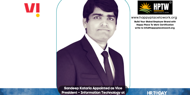 Sandeep Kataria Appointed as Vice President – Information Technology at Vodafone Idea Limited