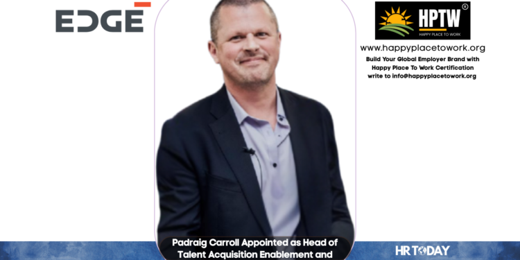 Padraig Carroll Appointed as Head of Talent Acquisition Enablement and Sourcing at EDGE