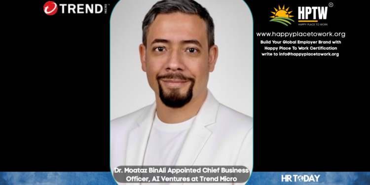 Dr. Moataz BinAli Appointed Chief Business Officer, AI Ventures at Trend Micro
