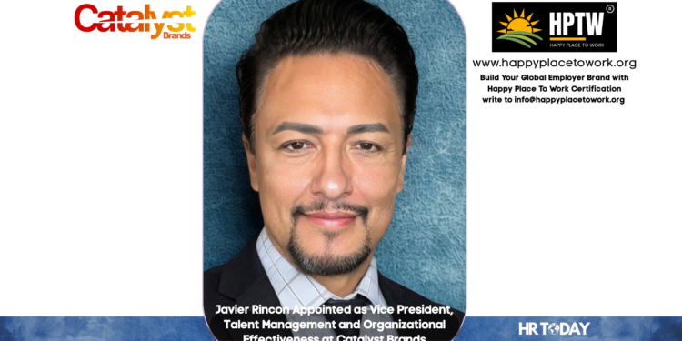 Javier Rincon Appointed as Vice President, Talent Management and Organizational Effectiveness at Catalyst Brands