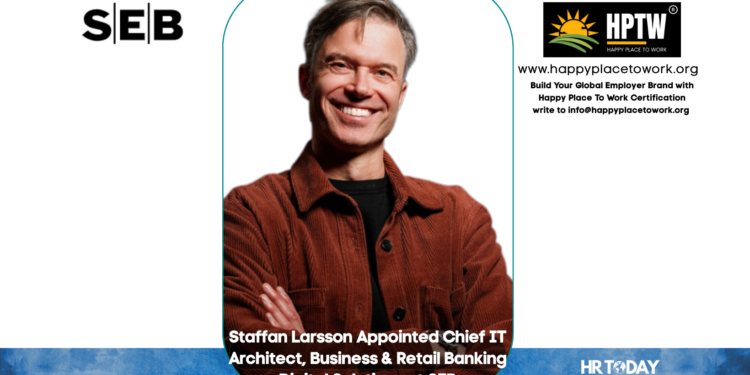 Staffan Larsson Appointed Chief IT Architect, Business & Retail Banking Digital Solutions at SEB