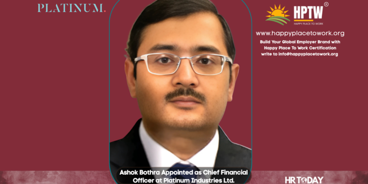Ashok Bothra Appointed as Chief Financial Officer at Platinum Industries Ltd.