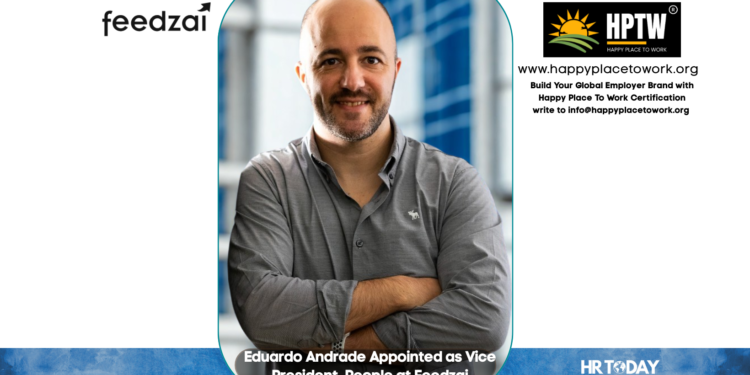 Eduardo Andrade Appointed as Vice President, People at Feedzai