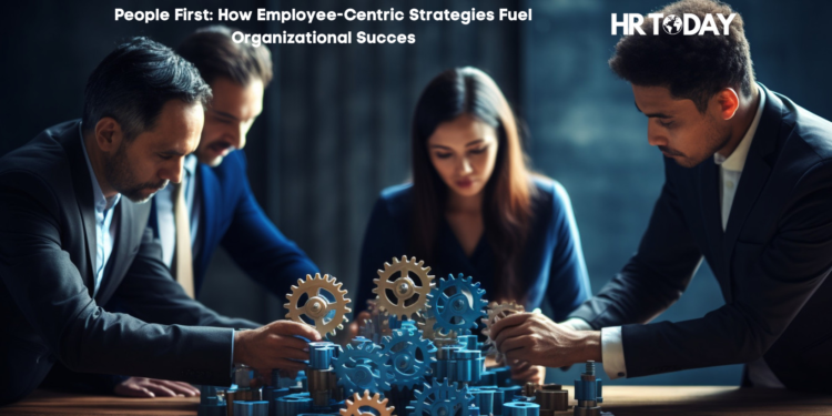 People First: How Employee-Centric Strategies Fuel Organizational Succes