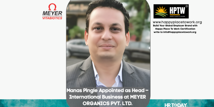 Manas Pingle Appointed as Head – International Business at MEYER ORGANICS PVT. LTD.