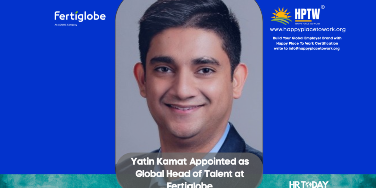 Yatin Kamat Appointed as Global Head of Talent at Fertiglobe