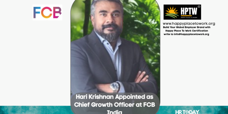 Hari Krishnan Appointed as Chief Growth Officer at FCB India
