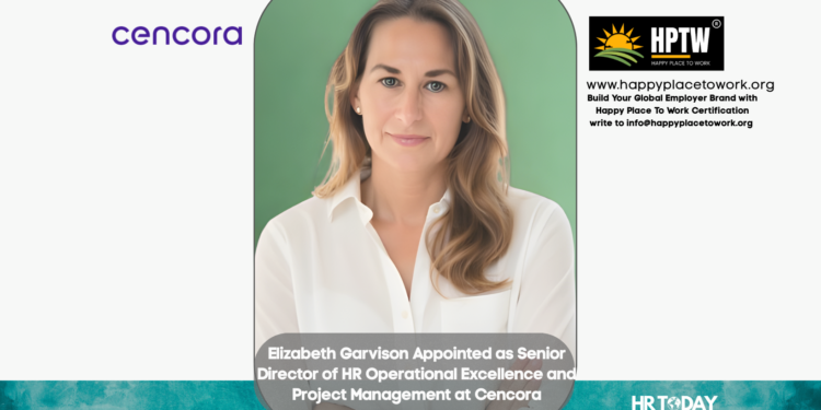 Elizabeth Garvison Appointed as Senior Director of HR Operational Excellence and Project Management at Cencora