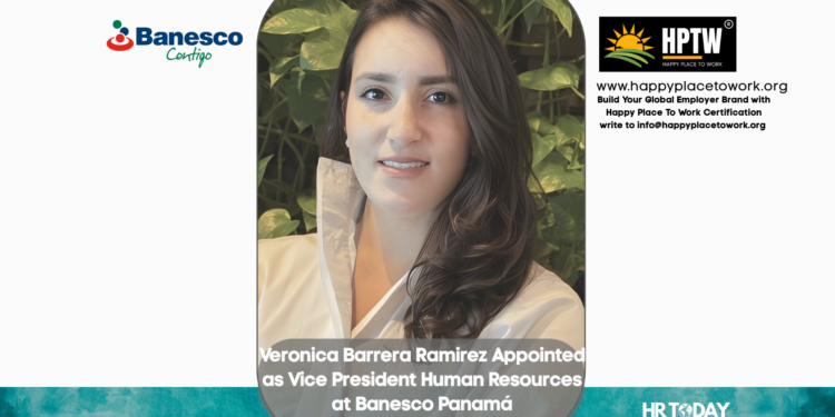 Veronica Barrera Ramirez Appointed as Vice President Human Resources at Banesco Panamá