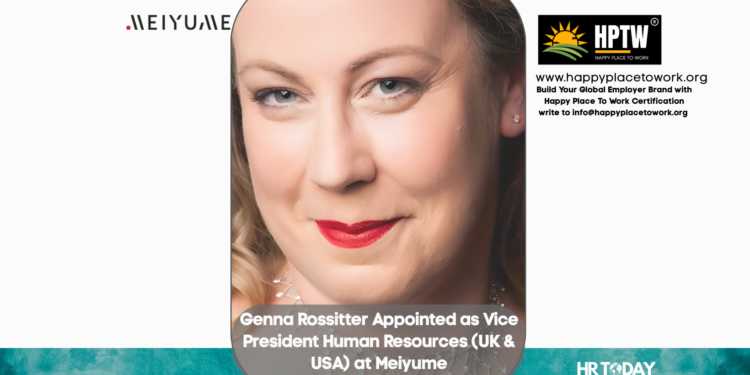 Genna Rossitter Appointed as Vice President Human Resources (UK & USA) at Meiyume