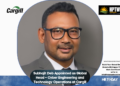 Subhajit Deb Appointed as Global Head – Cyber Engineering and Technology Operations at Cargill