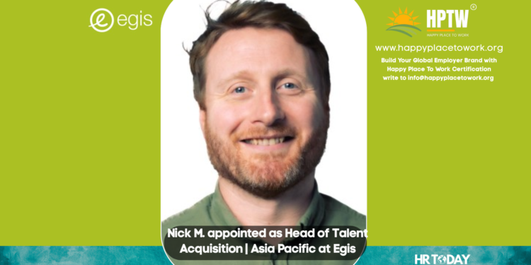 Nick M. appointed as Head of Talent Acquisition | Asia Pacific at Egis
