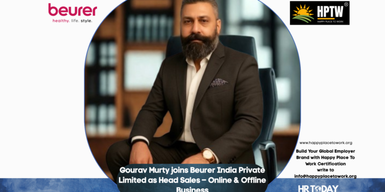 Gourav Murty joins Beurer India Private Limited as Head Sales – Online & Offline Business