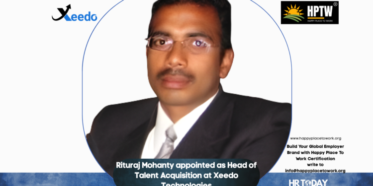 Rituraj Mohanty appointed as Head of Talent Acquisition at Xeedo Technologies