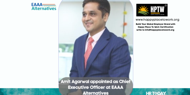 Amit Agarwal appointed as Chief Executive Officer at EAAA Alternatives