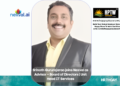 Srinath Gururajarao joins Nexval as Advisor – Board of Directors | Unit Head IT Services