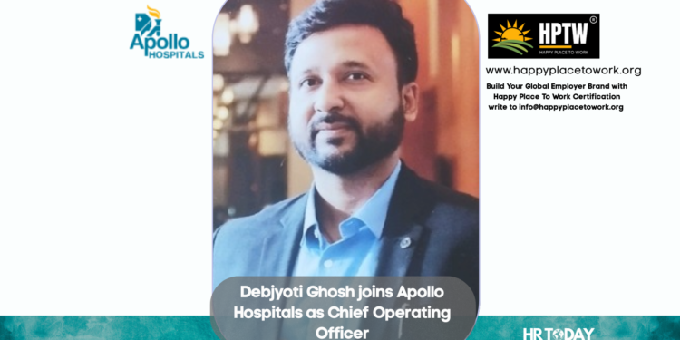 Debjyoti Ghosh joins Apollo Hospitals as Chief Operating Officer