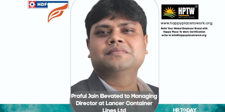 Praful Jain Elevated to Managing Director at Lancer Container Lines Ltd