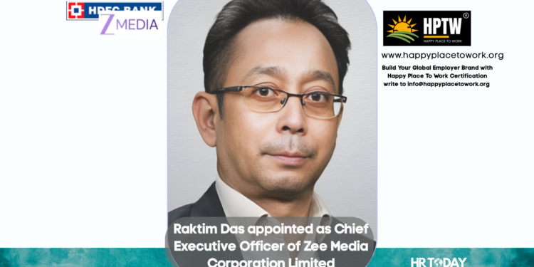 Raktim Das appointed as Chief Executive Officer of Zee Media Corporation Limited
