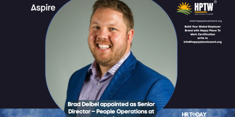 Brad Deibel appointed as Senior Director – People Operations at Aspire