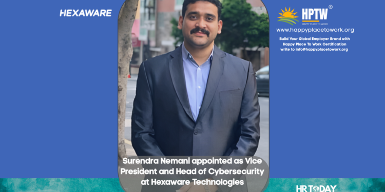 Surendra Nemani appointed as Vice President and Head of Cybersecurity at Hexaware Technologies