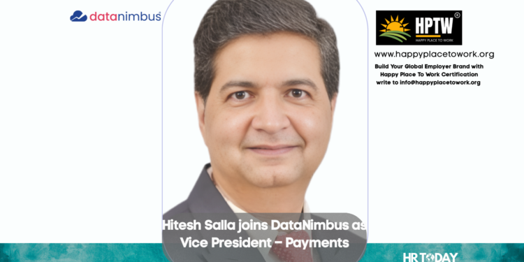 Hitesh Salla joins DataNimbus as Vice President – Payments