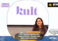 KULT appoints Adyasha Roy Tomar as Head – Creative and Brand Communication