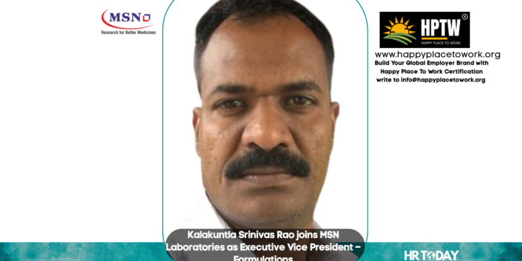 Kalakuntla Srinivas Rao joins MSN Laboratories as Executive Vice President – Formulations