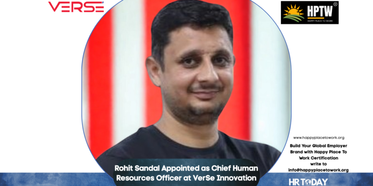 Rohit Sandal Appointed as Chief Human Resources Officer at VerSe Innovation