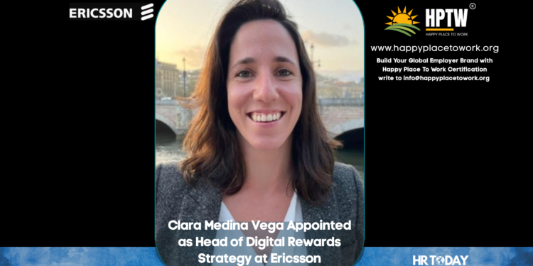 Clara Medina Vega Appointed as Head of Digital Rewards Strategy at Ericsson