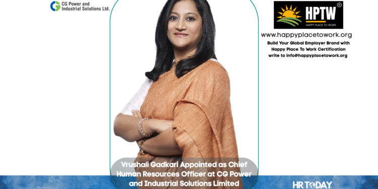 Vrushali Gadkari Appointed as Chief Human Resources Officer at CG Power and Industrial Solutions Limited