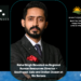 Rahul Singh Elevated as Regional Human Resources Director – Southwest Asia and Indian Ocean at Six Senses