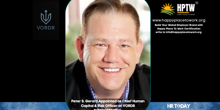 Peter S. Gerard Appointed as Chief Human Capital & Risk Officer at VORDR INTERNATIONAL