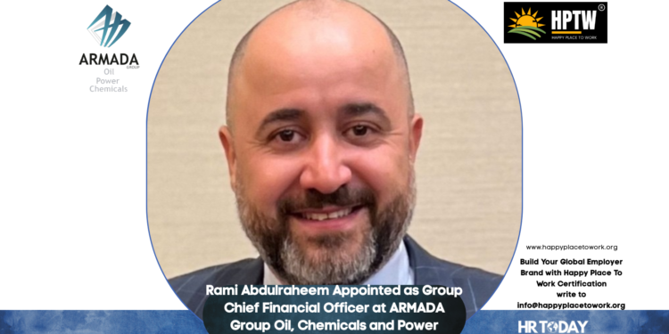 Rami Abdulraheem Appointed as Group Chief Financial Officer at ARMADA Group Oil, Chemicals and Power