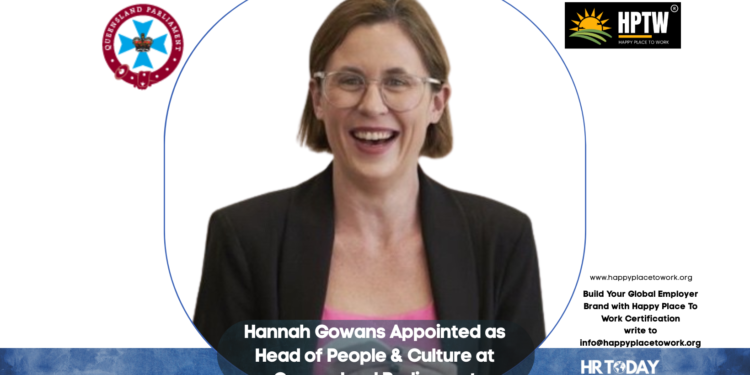 Hannah Gowans Appointed as Head of People & Culture at Queensland Parliament