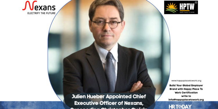 Julien Hueber Appointed Chief Executive Officer of Nexans, Succeeding Christopher Guérin