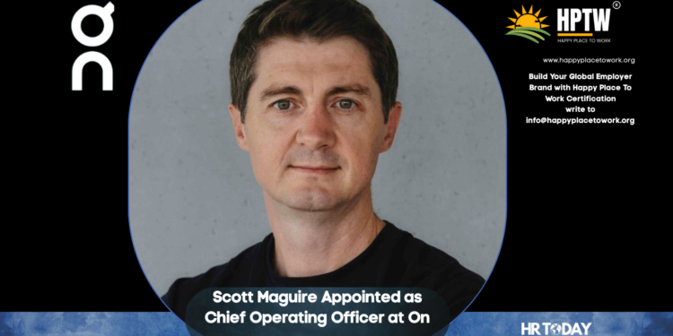 Scott Maguire Appointed as Chief Operating Officer at On