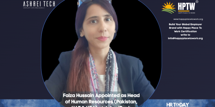 Faiza Hussain Appointed as Head of Human Resources (Pakistan, UAE & USA) at AshreiTech