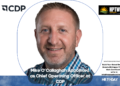 Mike O’Callaghan Appointed as Chief Operating Officer at CDP