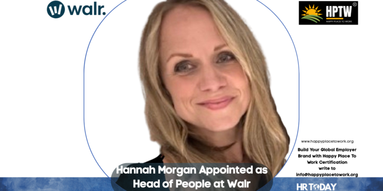Hannah Morgan Appointed as Head of People at Walr